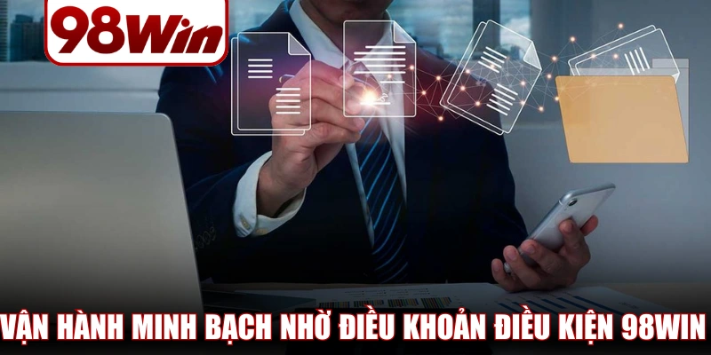 dieu khoan dieu kien 98win 2