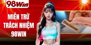 mien tru trach nhiem 98win