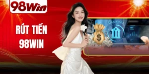 rut tien 98win